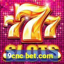 9cnc bet.com